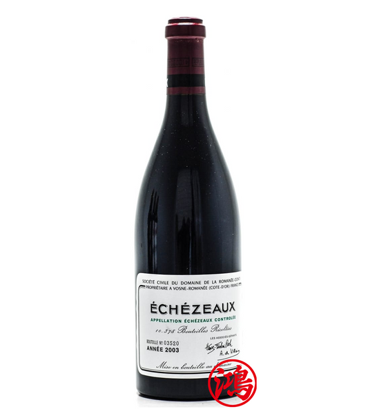 回收2003 依瑟索紅酒 Domaine de la Romanée-Conti Echezeaux